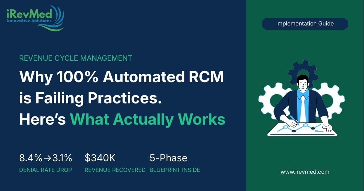 Why 100% Automated RCM Is Failing Practices, And What Actually Works ...